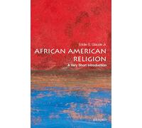 African American Religion: A Very Short Introduction