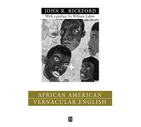 AFRICAN AMERN VERNACULAR ENG: Features, Evolution, Educational Implications: 26 (Language in Society)