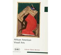 African American Visual Arts (British Association for American Studies (BAAS) Paperbacks): From Slavery to the Present