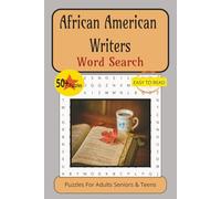 African American Writers Word Search Puzzle Book: Word searches with easy to read print about African American writers, Authors and more | 6x9 inches, ... for vacation, holidays, travel and free time.