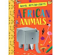 Animal Arts and Crafts: African Animals