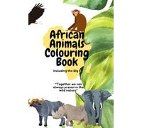 African Animals Colouring Book