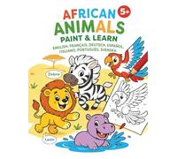 African Animals: Paint & Learn