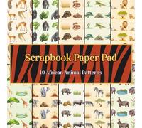 African Animals Scrapbook Paper Pad: 20 Double-sided Sheets 8.5" x 8.5": Patterned Paper For Scrapbooking & Crafting
