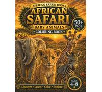 African Baby Animals (African Safari Books)