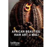 African Beauties: Hair Art in Mali