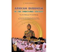African Buddhism in the Twenty-First Century