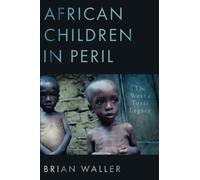 African Children in Peril: The West's Toxic Legacy