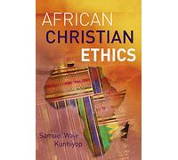 African Christian Ethics
