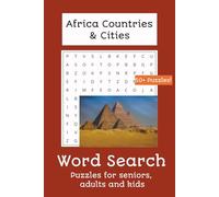 African Countries & Cities Word Search Puzzle Book: Word Searches with Easy to Read Print about Different Countries & Cities all around Africa | 6x9 ... puzzles... Gift for Holidays and Free Times