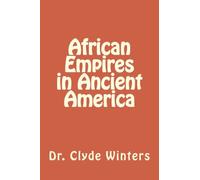 African Empires in Ancient America