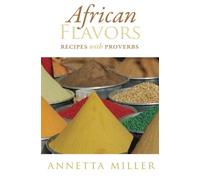 African Flavors: Recipes with Proverbs