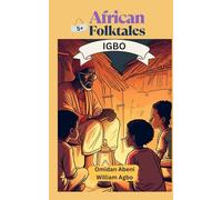 African Folktales: Igbo-English (AfriRead Series)