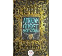African Ghost Short Stories (Gothic Fantasy)