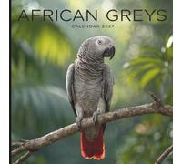 African Greys Calendar 2027