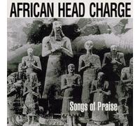 African Head Charge - Songs of Praise