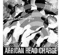 African Head Charge - Vision Of A Psychedelic Africa [VINYL]
