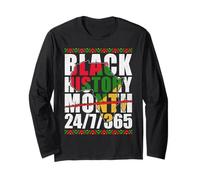 African History Month 24/7/365 Black Heritage Pride Long Sleeve T-Shirt