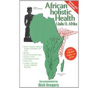 African Holistic Health by Llaila O Afrika (2012-02-16)