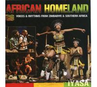 African Homeland: Voices and Rhythms From Zimbabwe and Southern Africa
