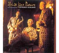 African Jazz Pioneers - Afrika Vukani