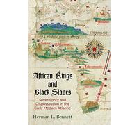 African Kings and Black Slaves