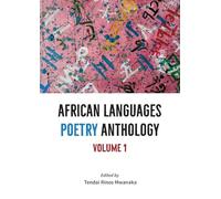 African Languages Poetry Anthology: Vol 1