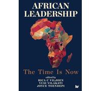 African Leadership: The Time is Now