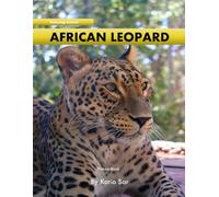 African Leopard: A perfect Coffee Table Picture Book - For Animal Lovers and Nature Enthusiasts .