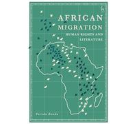 African Migration, Human Rights and Literature