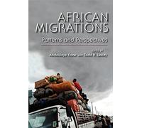 African Migrations: Patterns and Perspectives