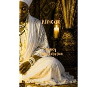 African Money Manifestation: 1 (African Spirituality And Manifestation 101)