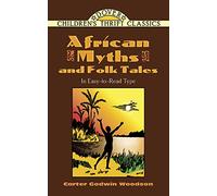 African Myths and Folk Tales (Children's Thrift Classics)
