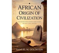 African Origin of Civilization