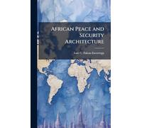 African Peace and Security Architecture