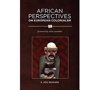 African Perspectives on European Colonialism