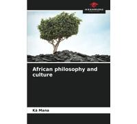 African philosophy and culture