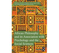 African Philosophy and its Association with Psychology and the Social Sciences