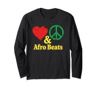 African Popular Music Dancehall Rhythm Love Peace Afro Beats Long Sleeve T-Shirt