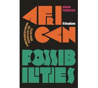 African Possibilities: A Matriarchitarian Perspective for Social Justice