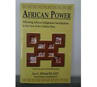 African Power: Affirming Africna Indigenous Socialization in the Face of the Culture Wars