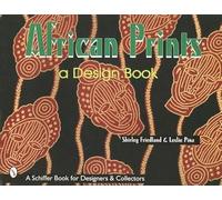 AFRICAN PRINTS: A Design Book (Schiffer Book for Woodcarvers)
