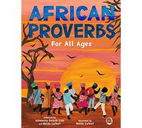 African Proverbs for All Ages