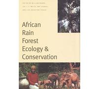 African Rain Forest Ecology: An Interdisciplinary Perspective