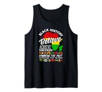 African Roots Black History Believe Achieve The Past Future Tank Top