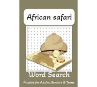 African Safari Word Search Puzzle Book: Word Searches with Easy to Read Print about African Safari, Wilderness exploration and More | 6x9 inches, 80 ... 40+ Puzzles ... Gift for Vacations, Holidays