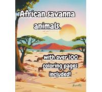 African savanna animals.: coloring book (fun coloring books)