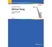 African Song Separate edition alto saxophone and piano (intermediate) Ibrahim Sc