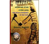 African Star over Asia : The Black Presence in the East