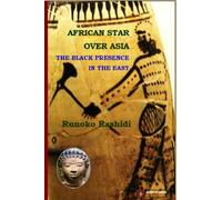 African Star over Asia: The Black Presence in the East